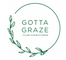 Gotta Graze